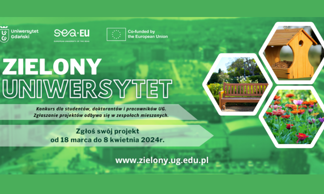 ﻿Zielony UG – zgłoś swój projekt i bądź częścią zielonej transformacji kampusu!